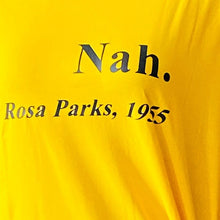 Load image into Gallery viewer, Rosa Parks Short Sleeve T-Shirt NWT
